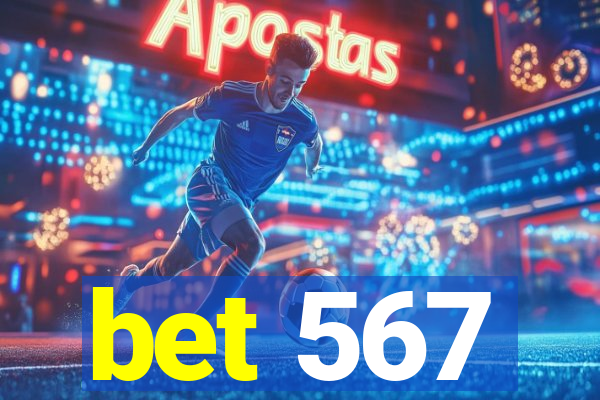 bet 567